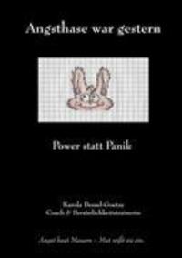 Cover: 9783842350489 | Angsthase war gestern | Power statt Panik | Karola Bessel-Goetze