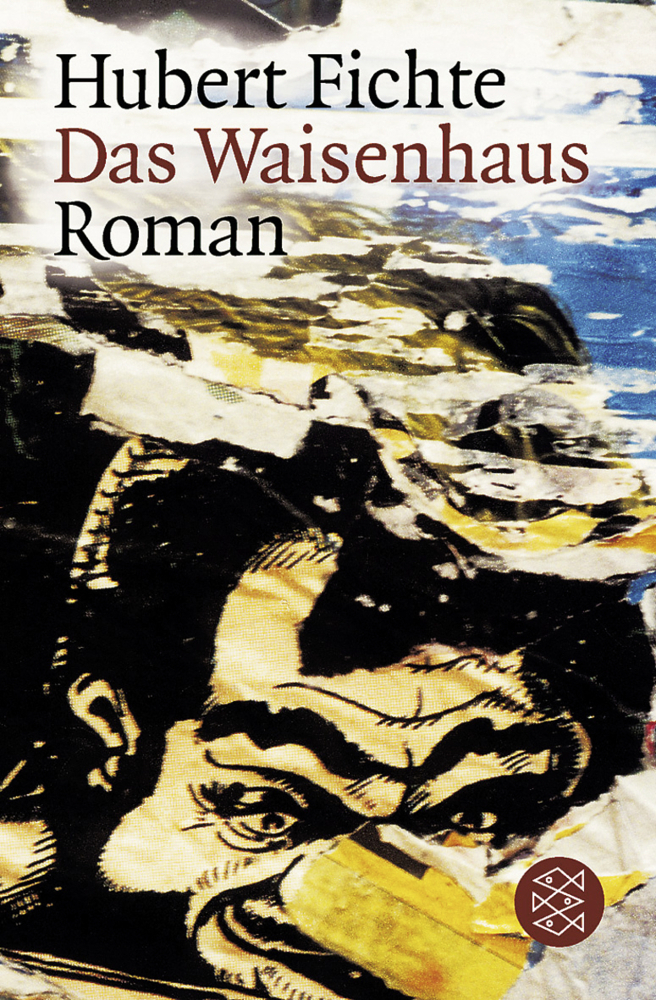 Cover: 9783596158546 | Das Waisenhaus | Roman | Hubert Fichte | Taschenbuch