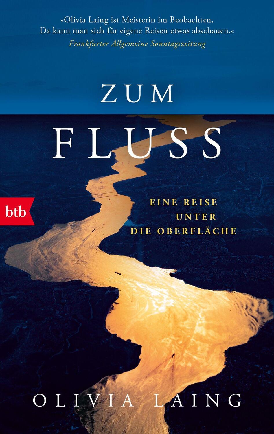 Cover: 9783442773343 | Zum Fluss | Eine Reise unter die Oberfläche | Olivia Laing | Buch