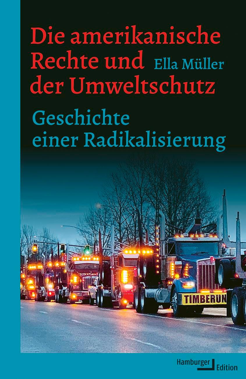 Cover: 9783868543827 | Die amerikanische Rechte und der Umweltschutz | Ella Müller | Buch