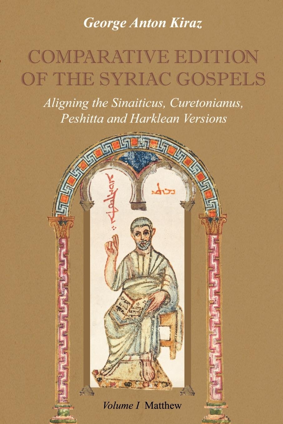 Cover: 9781931956406 | Comparative Edition of the Syriac Gospels | George Anton Kiraz | Buch