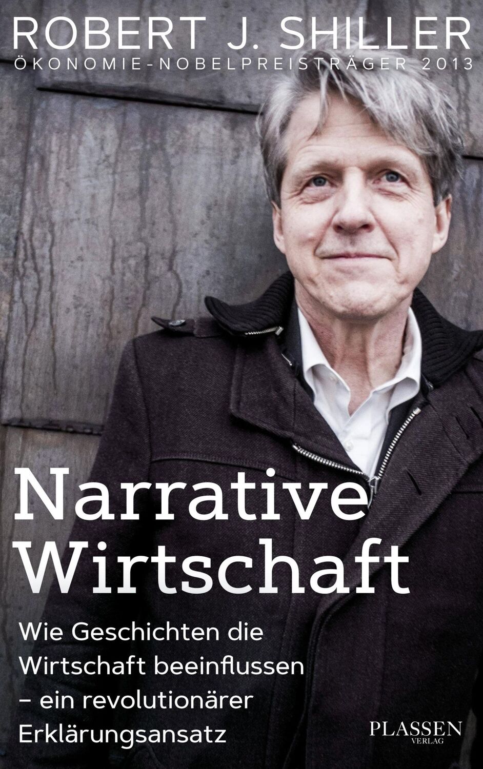 Cover: 9783864706660 | Narrative Wirtschaft | Robert J. Shiller | Buch | 480 S. | Deutsch