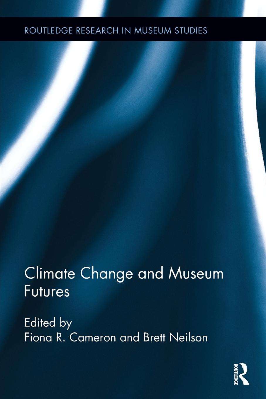 Cover: 9780815399933 | Climate Change and Museum Futures | Fiona Cameron (u. a.) | Buch