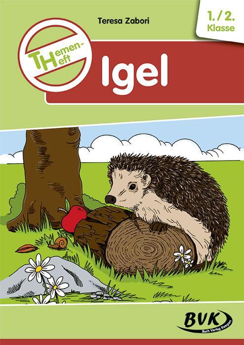 Cover: 9783867407441 | Themenheft Igel 1./2. Klasse | Teresa Zabori | Broschüre | 28 S.