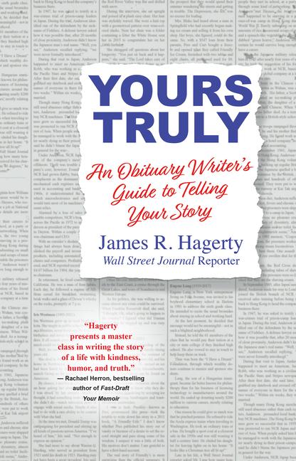 Cover: 9780806542072 | Yours Truly: An Obituary Writer's Guide to Telling Your Story | Buch