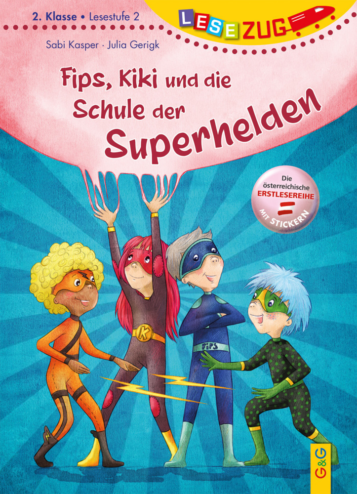 Cover: 9783707425185 | LESEZUG/2. Klasse - Lesestufe 2: Fips, Kiki und die Schule der...