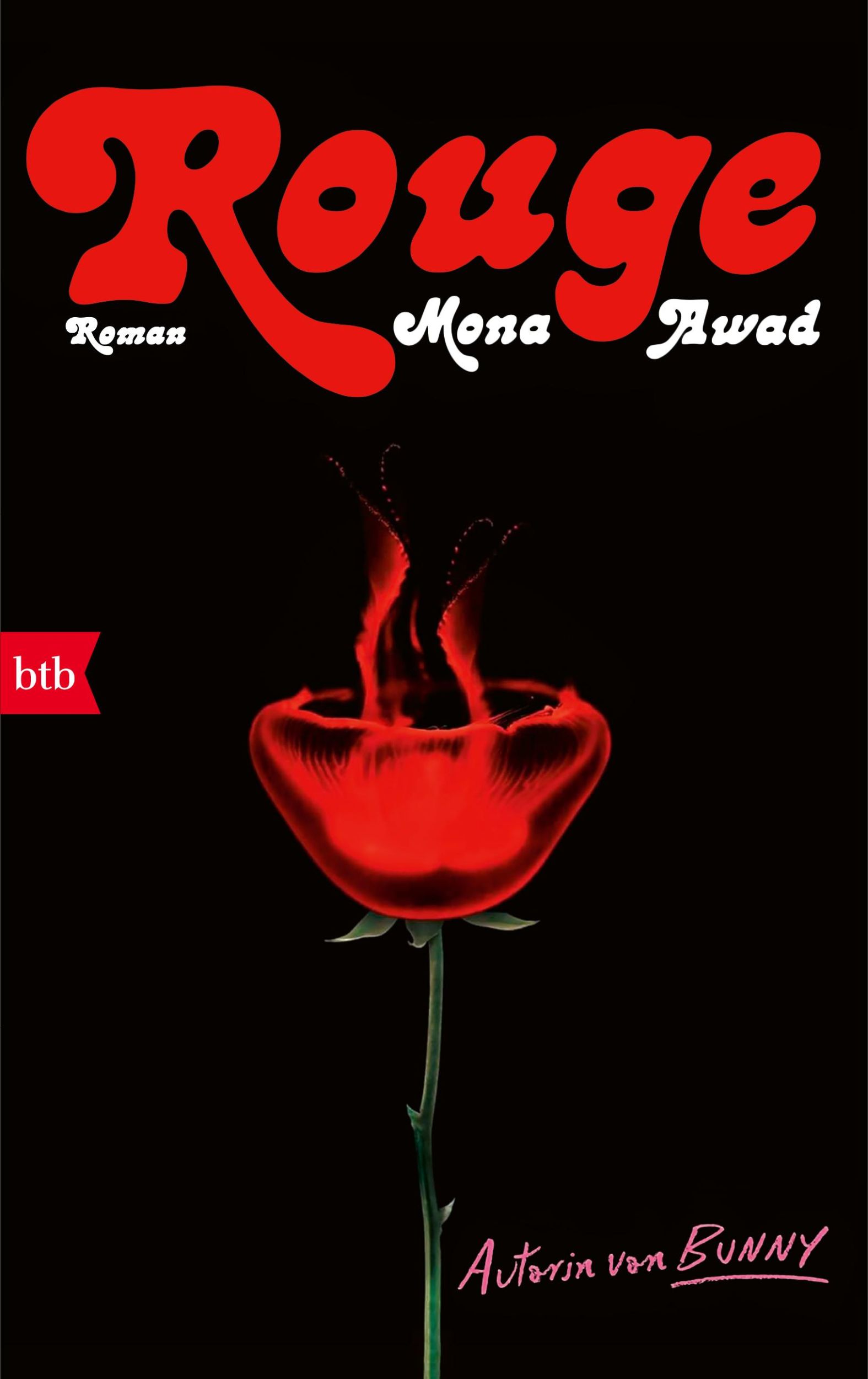 Cover: 9783442763030 | Rouge | Mona Awad | Buch | 512 S. | Deutsch | 2025 | Btb