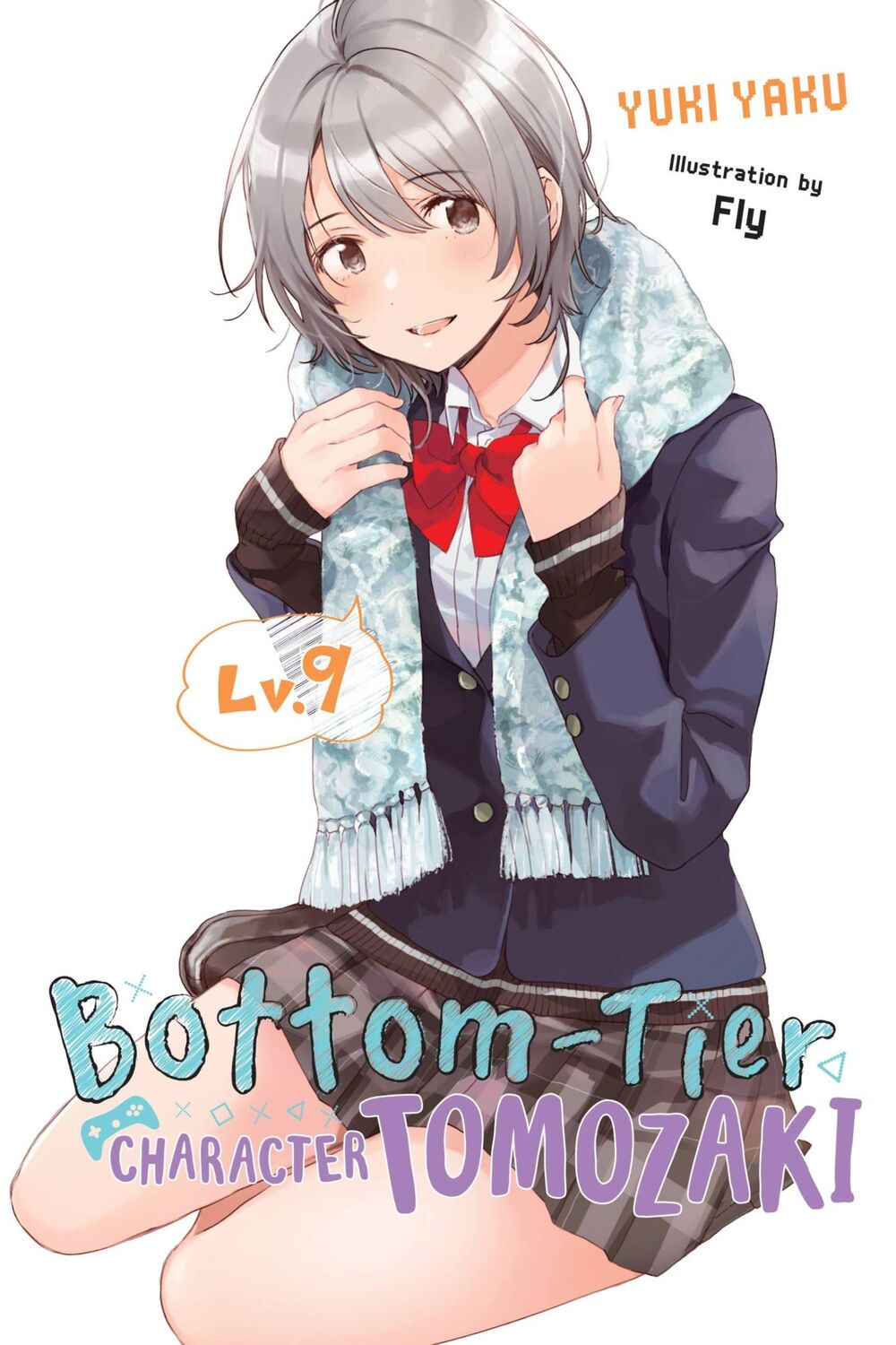 Cover: 9781975338411 | Bottom-Tier Character Tomozaki, Vol. 9 (Light Novel) | Volume 9 | Yaku