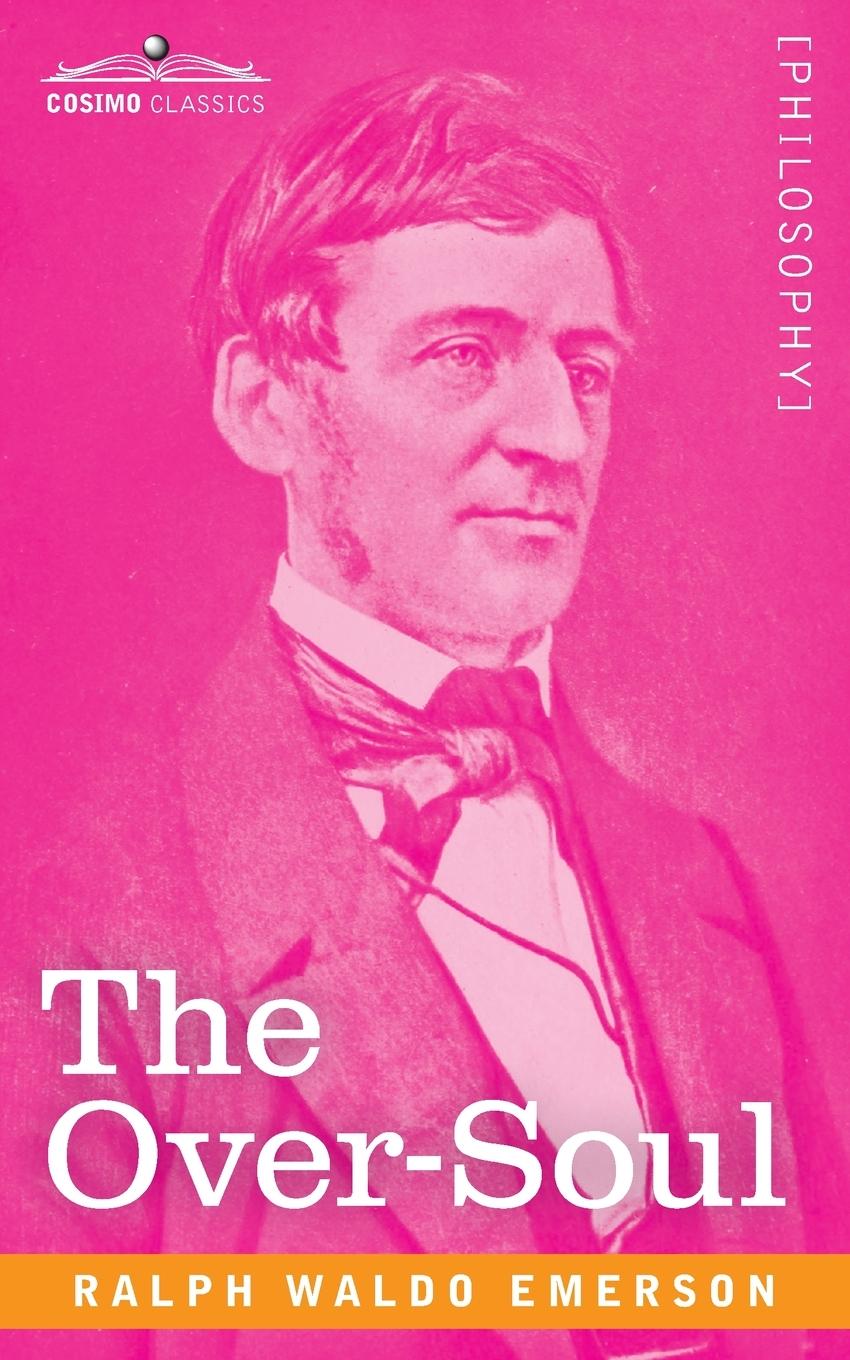 Cover: 9781646795048 | The Over-Soul | Ralph Waldo Emerson | Taschenbuch | Englisch