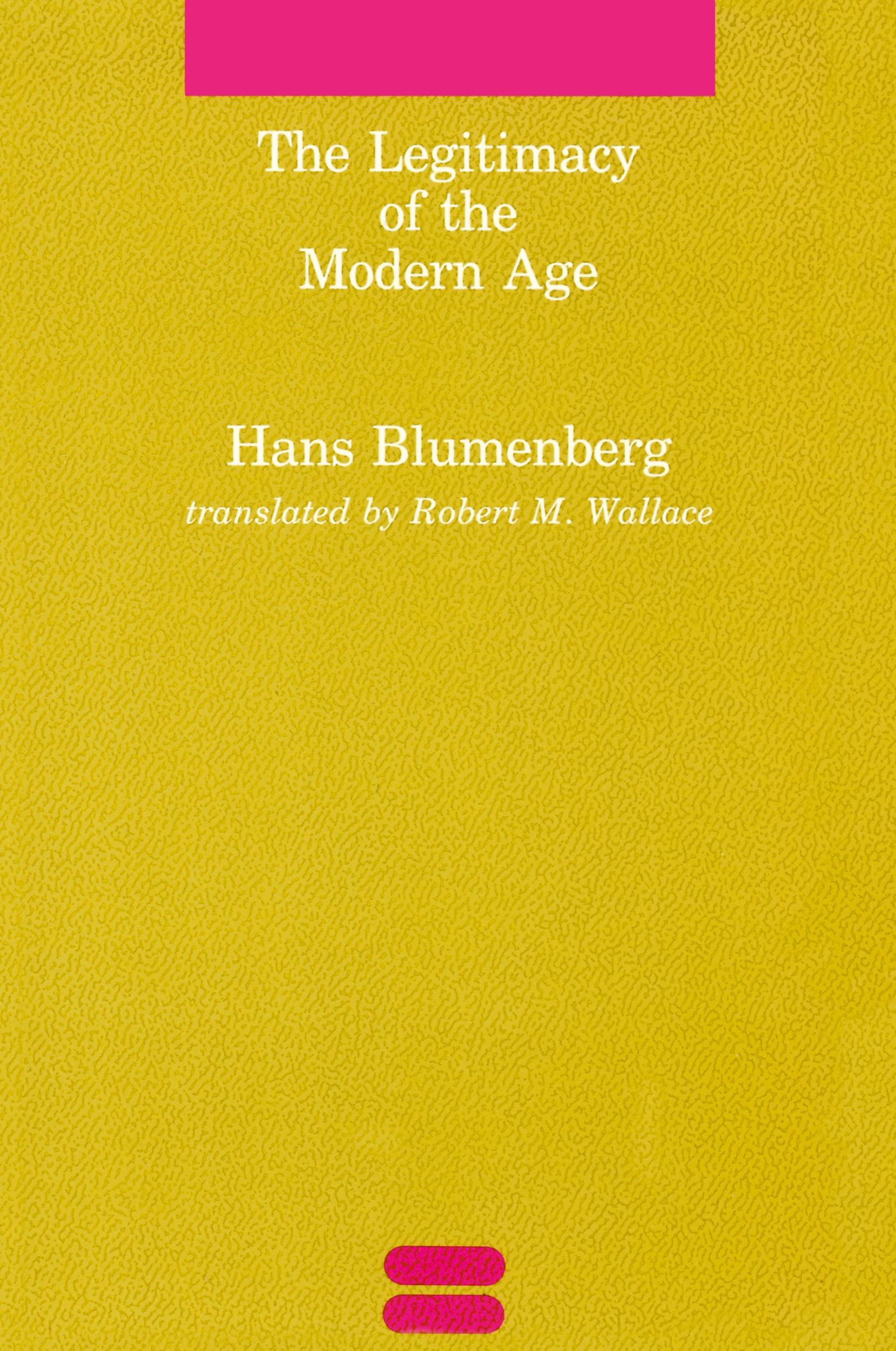 Cover: 9780262521055 | The Legitimacy of the Modern Age | Hans Blumenberg | Taschenbuch