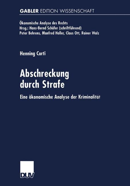 Cover: 9783824469901 | Abschreckung durch Strafe | Eine ökonomische Analyse der Kriminalität