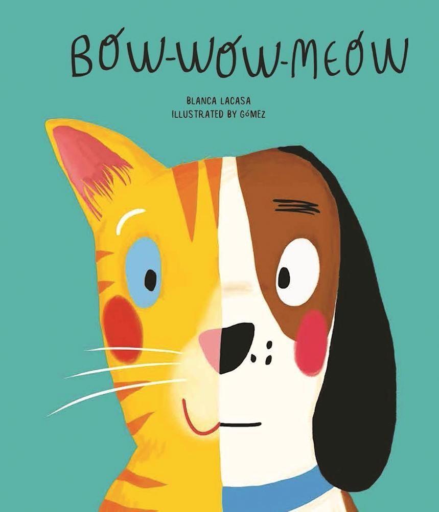 Cover: 9788494541575 | Bow-Wow-Meow | Blanca Lacasa | Buch | Englisch | 2017 | Nubeocho