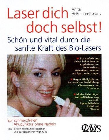 Cover: 9783934839021 | Laser dich doch selbst! | Anita Heßmann-Kosaris | Taschenbuch | 128 S.