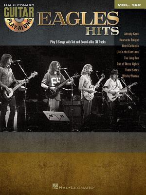 Cover: 9781476814131 | Eagles Hits: Guitar Play-Along Volume 162 | Eagles | Taschenbuch