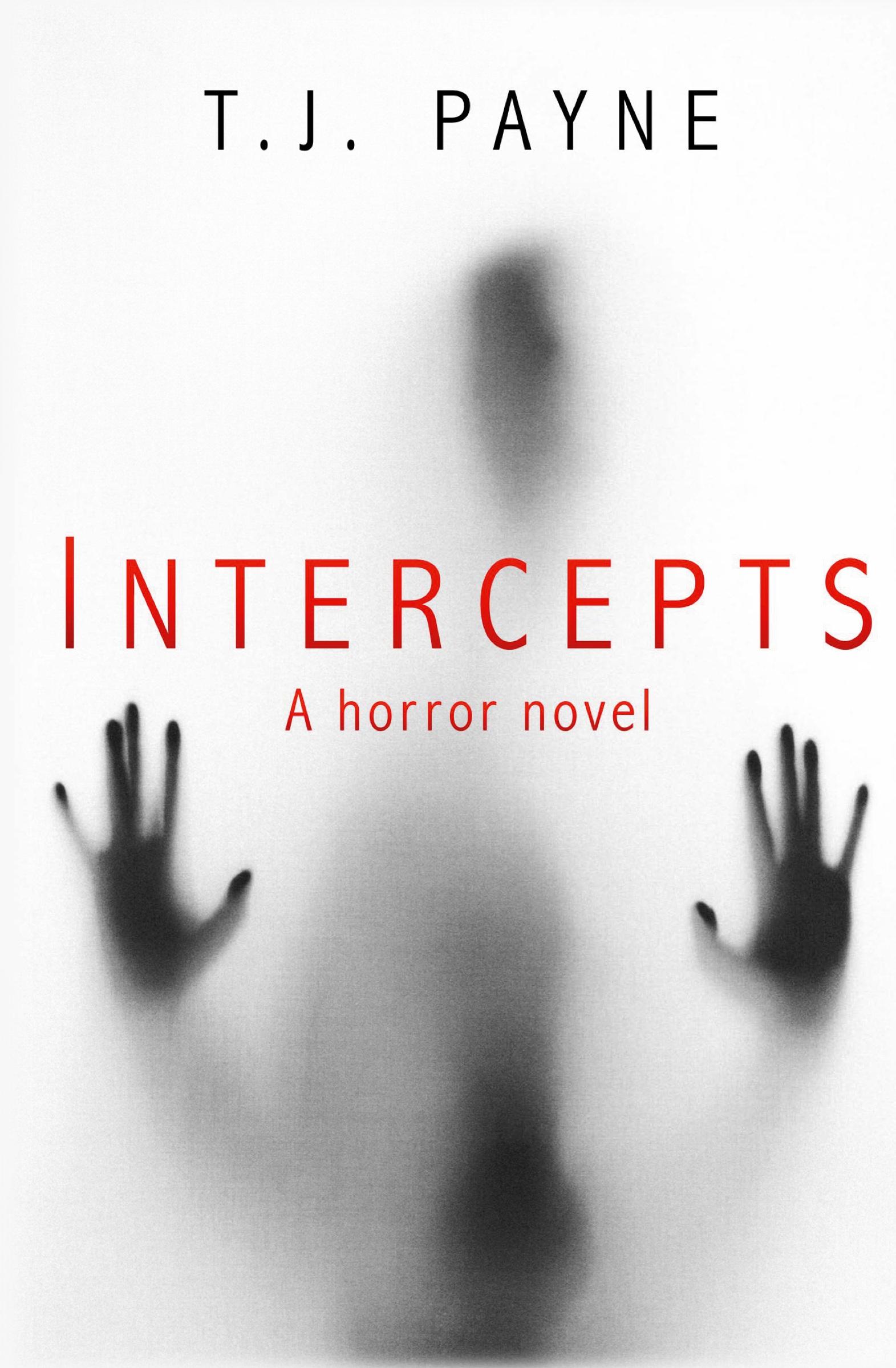 Cover: 9781954503045 | Intercepts | a horror novel | Tj Payne | Taschenbuch | Englisch | 2020