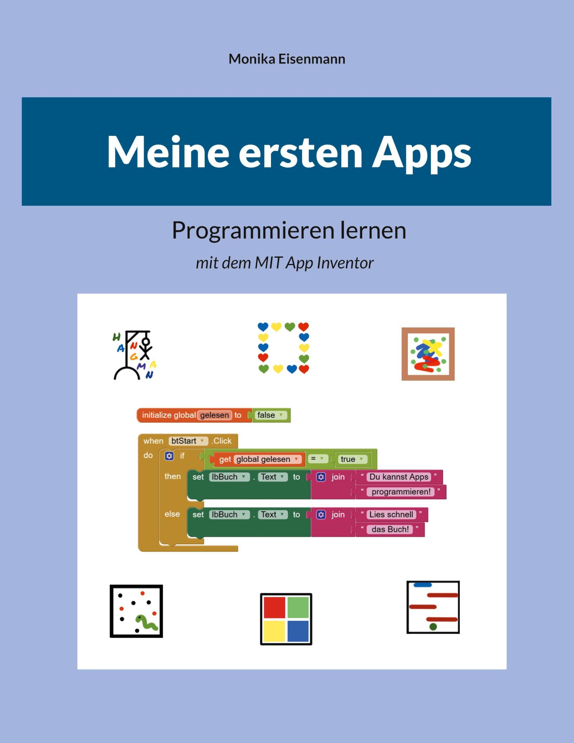 Cover: 9783759783479 | Meine ersten Apps | Programmieren lernen mit dem MIT App Inventor