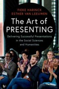 Cover: 9781316504314 | The Art of Presenting | Fieke Harinck (u. a.) | Taschenbuch | Englisch