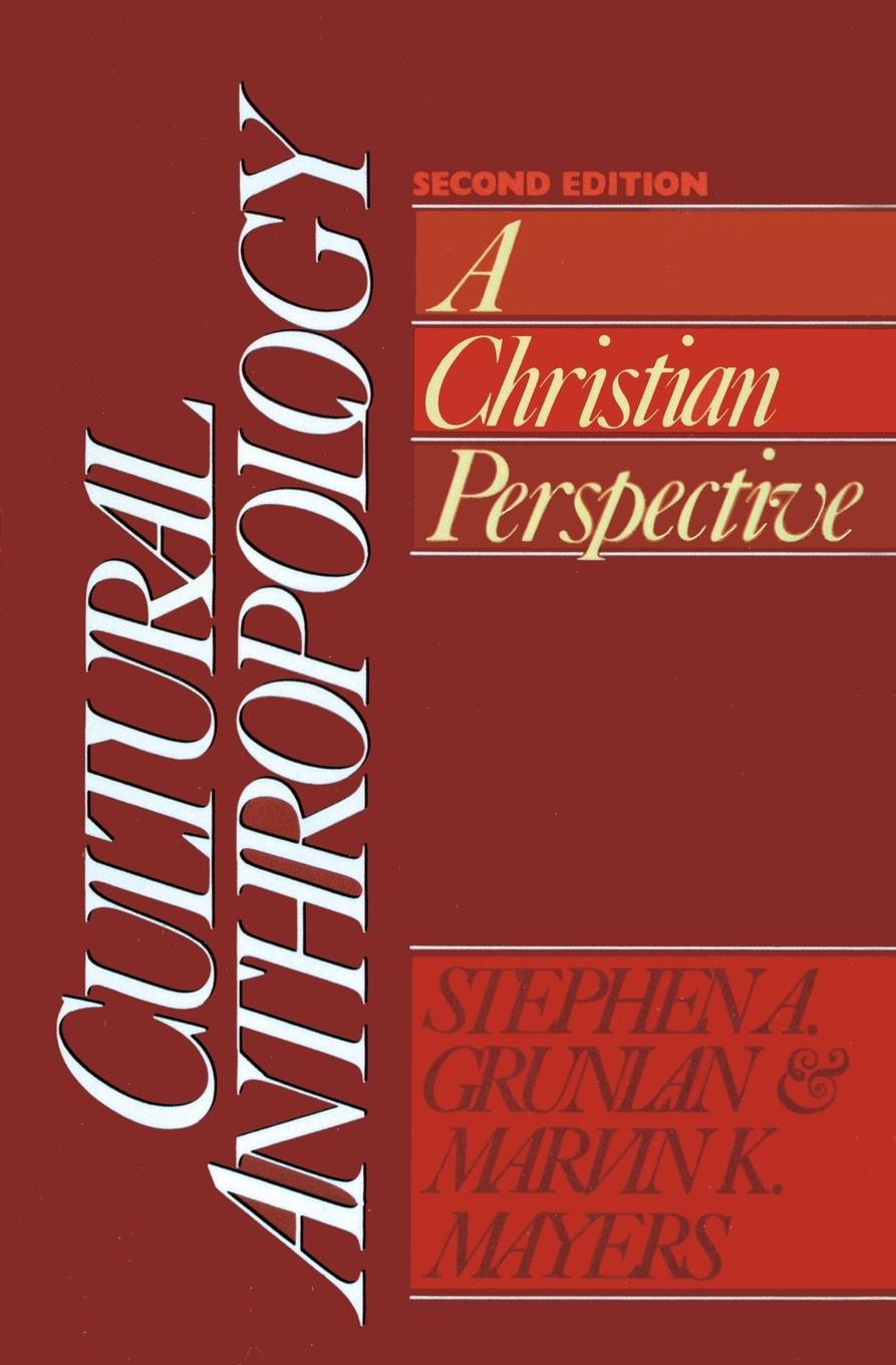 Cover: 9780310363811 | Cultural Anthropology | A Christian Perspective | Grunlan (u. a.)