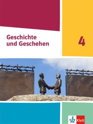 Cover: 9783124431806 | Geschichte und Geschehen 4. Schulbuch Klasse 10 (G9). Ausgabe...