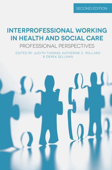 Cover: 9780230393431 | Interprofessional Working in Health and Social Care | Thomas (u. a.)