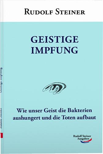 Cover: 9783867721639 | Geistige Impfung | Rudolf Steiner | Taschenbuch | 48 S. | Deutsch