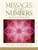 Cover: 9781922161215 | Fairchild, A: Messages in the Numbers | The Universe is Talking to You