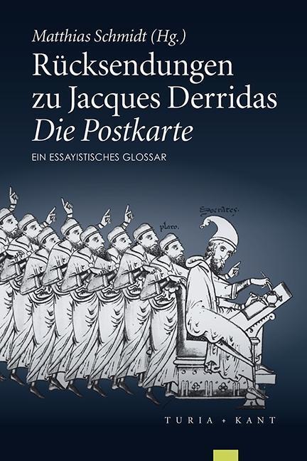 Cover: 9783851328158 | Rücksendungen zu Jacques Derridas 'Die Postkarte' | Matthias Schmidt