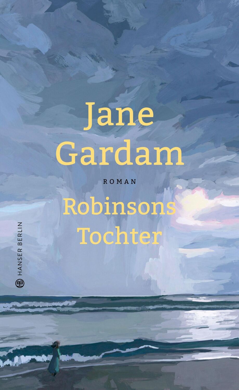 Cover: 9783446267831 | Robinsons Tochter | Jane Gardam | Buch | 320 S. | Deutsch | 2020