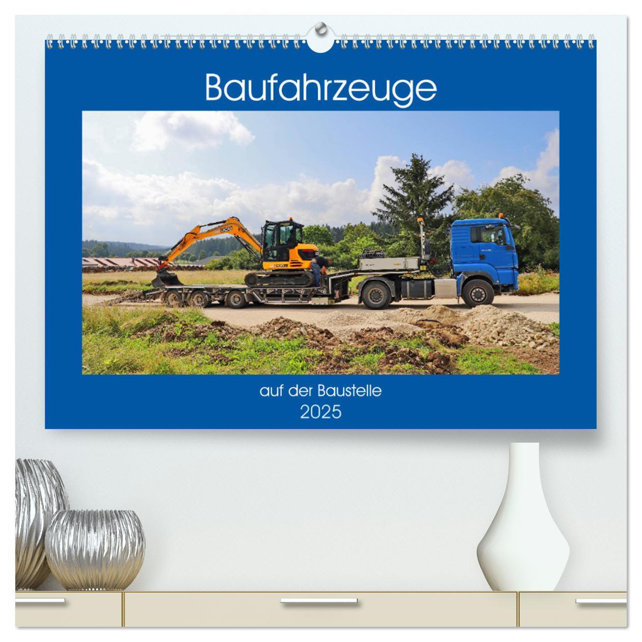 Cover: 9783435294015 | Baufahrzeuge auf der Baustelle (hochwertiger Premium Wandkalender...