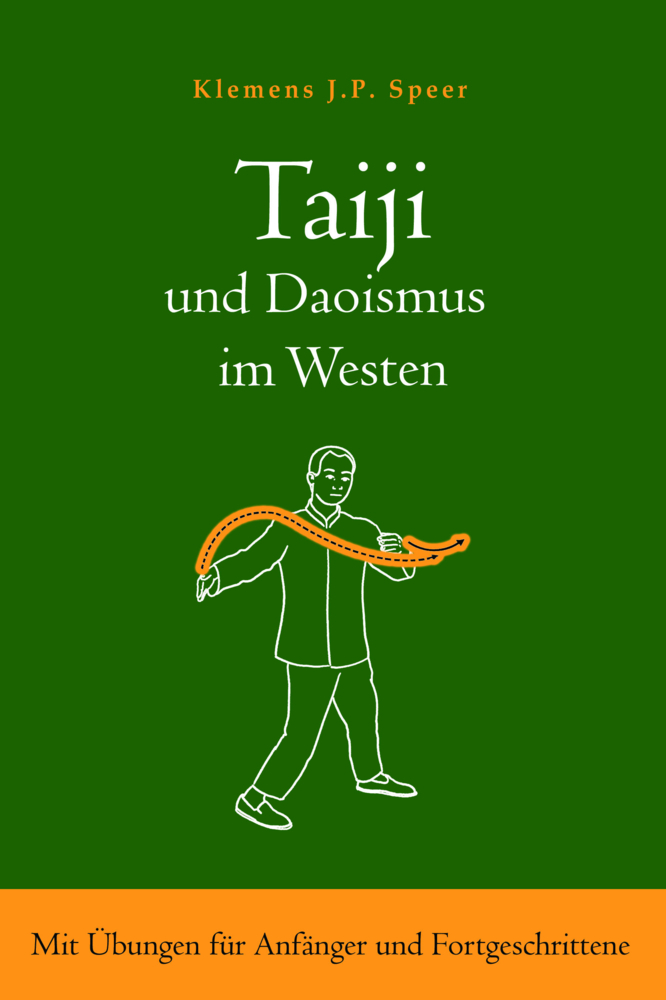 Cover: 9783935367844 | Taiji und Daoismus im Westen | Klemens J.P. Speer | Taschenbuch | 2022