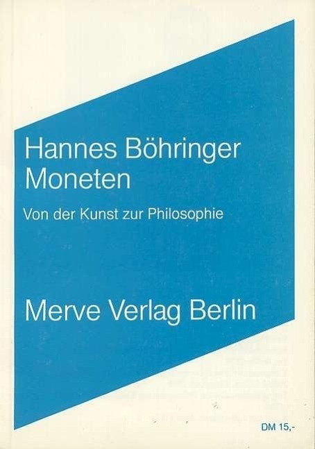 Cover: 9783883960715 | Moneten | Von der Kunst zur Philosophie | Hannes Böhringer | Deutsch