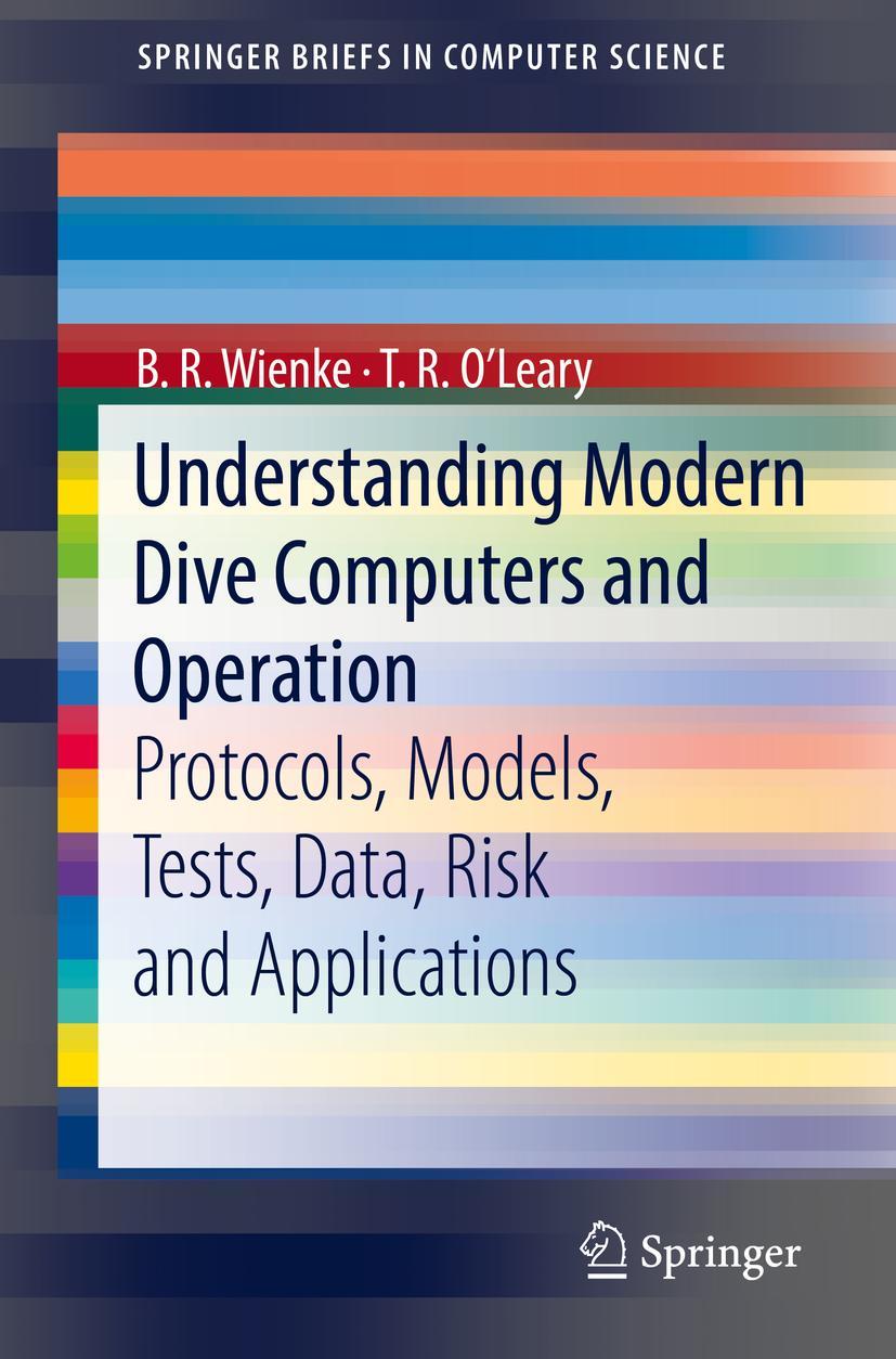 Cover: 9783319940533 | Understanding Modern Dive Computers and Operation | O'Leary (u. a.)