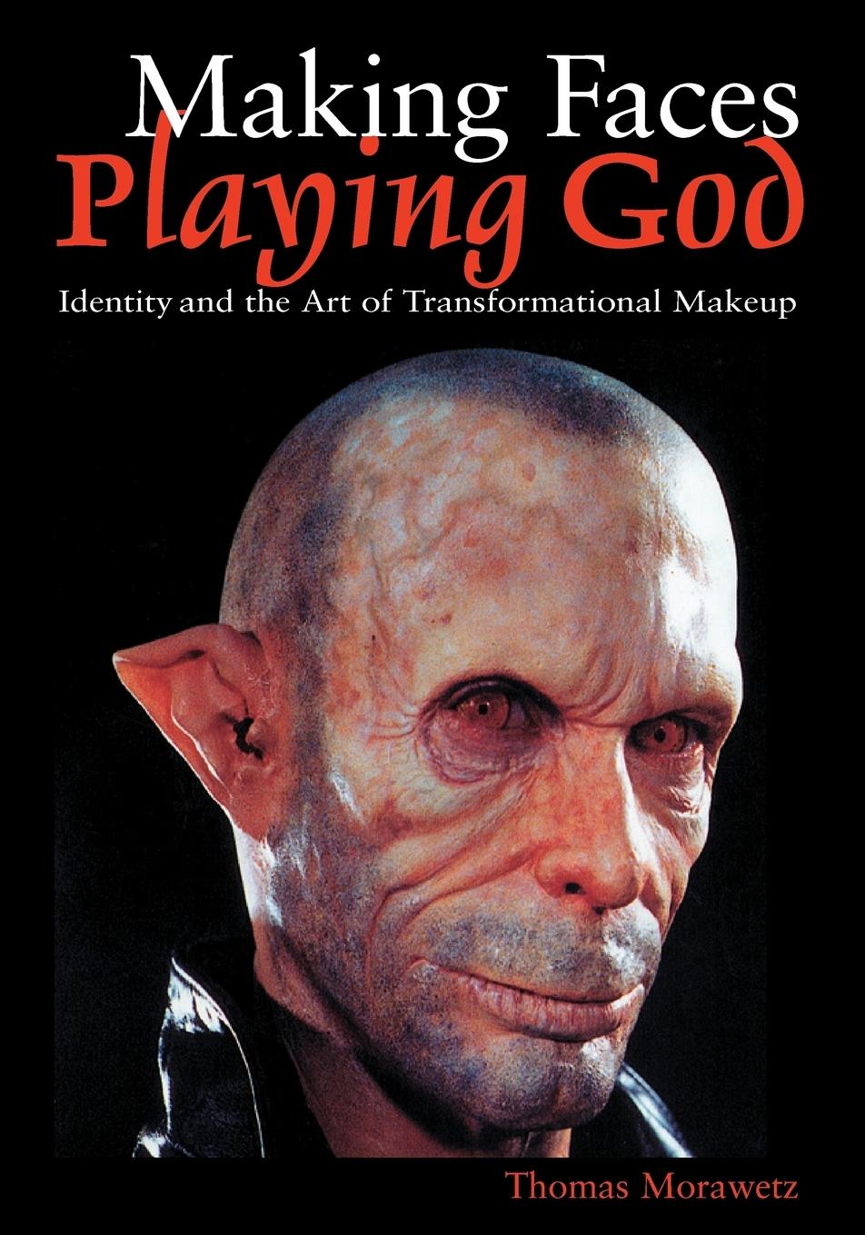 Cover: 9780292752474 | Making Faces, Playing God | Thomas Morawetz | Taschenbuch | Englisch