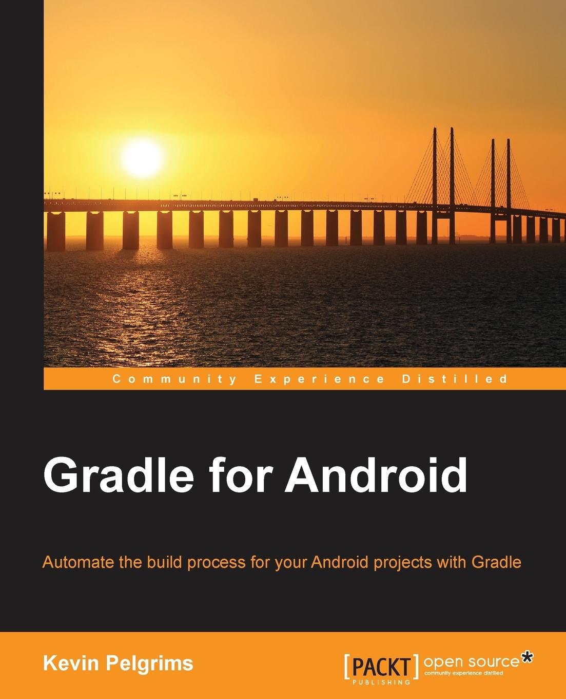 Cover: 9781783986828 | Gradle for Android | Kevin Pelgrims | Taschenbuch | Englisch | 2015