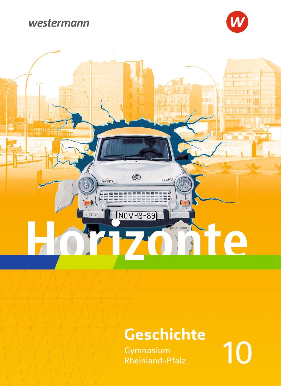 Cover: 9783141154672 | Horizonte 10. Schülerband. Geschichte für Gymnasien in Rheinland-Pfalz