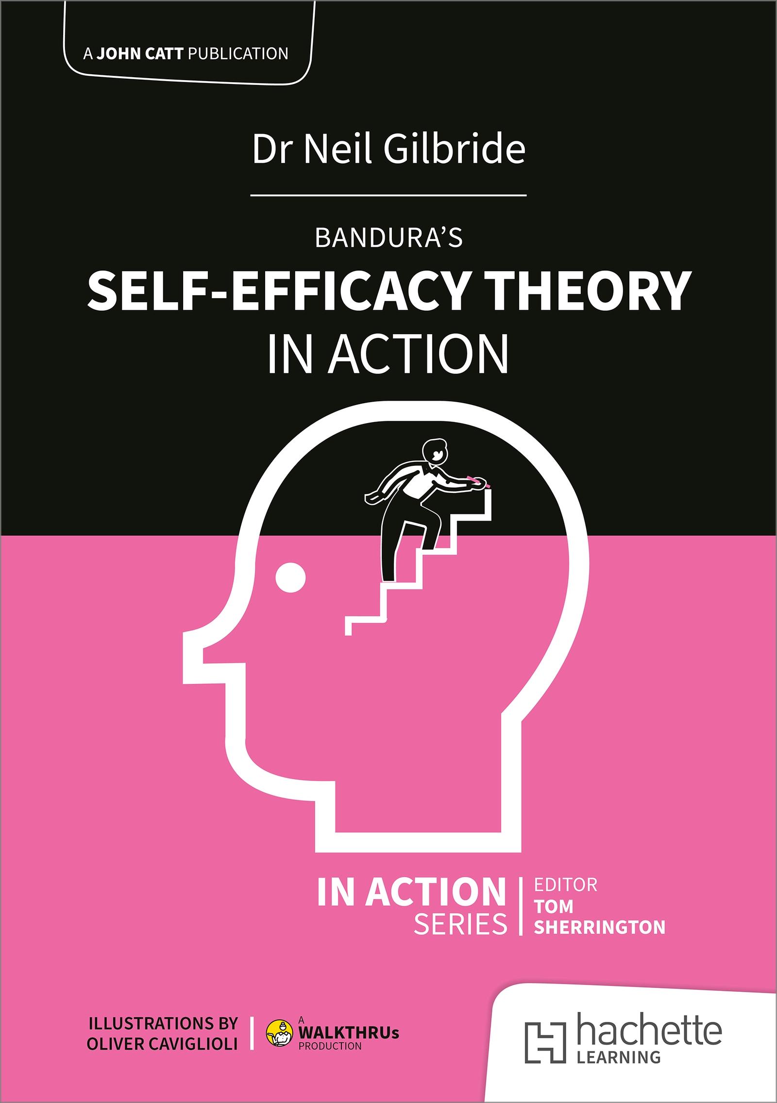 Cover: 9781398388727 | Bandura's Self-Efficacy Theory in Action | Neil Gilbride | Taschenbuch