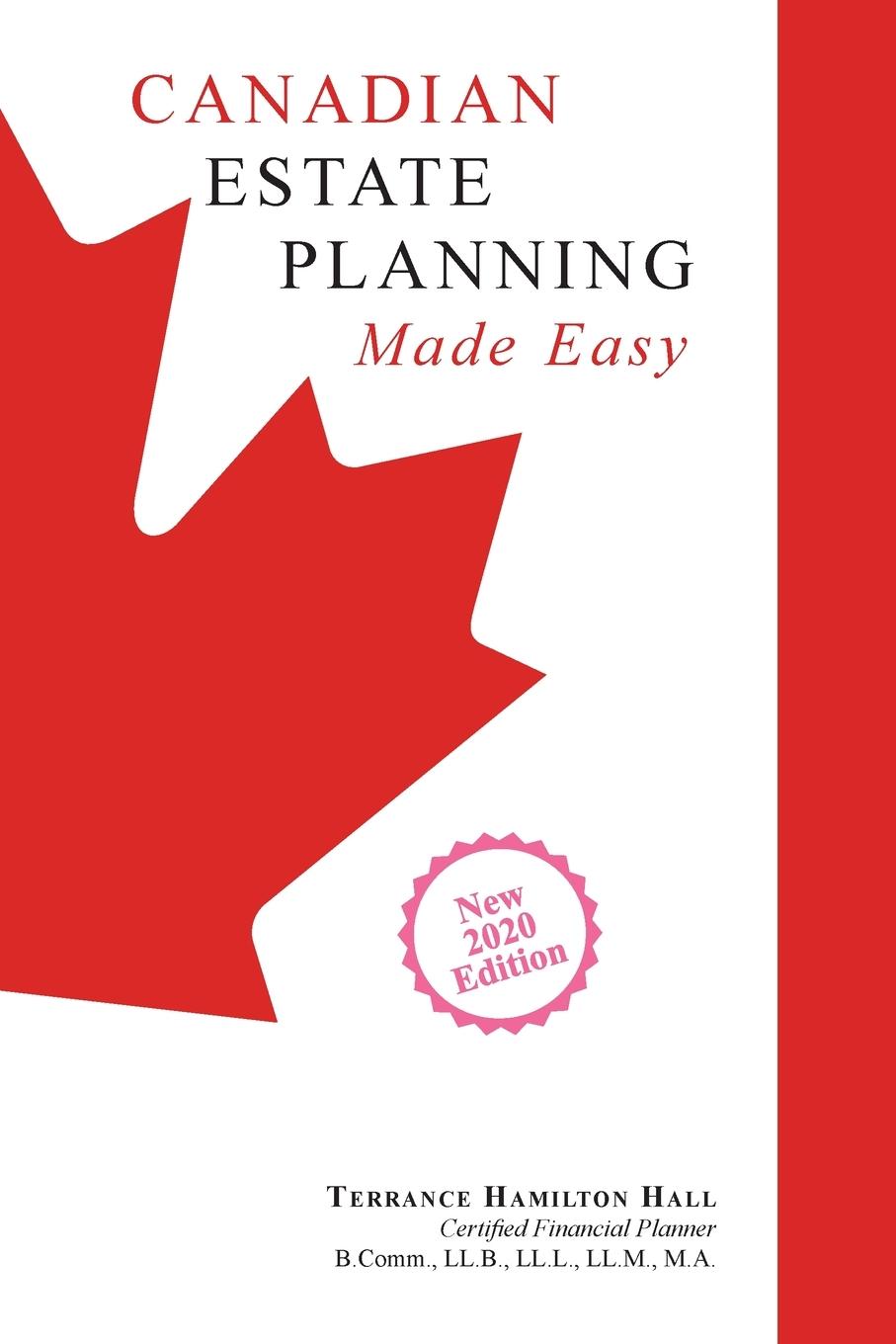 Cover: 9781460242698 | Canadian Estate Planning Made Easy | 2020 Edition | Hall | Taschenbuch