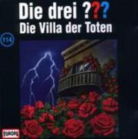 Cover: 743219911421 | Die drei ??? 114. Die Villa der Toten (drei Fragezeichen) CD | CD