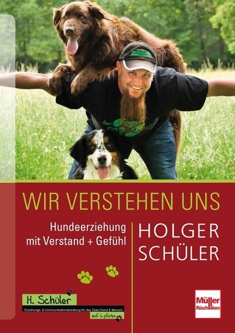 Cover: 9783275018321 | Wir verstehen uns | Hundeerziehung mit Verstand + Gefühl | Schüler