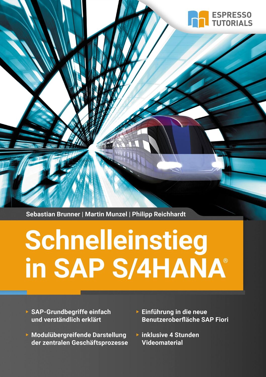 Cover: 9783960122753 | Schnelleinstieg in SAP S/4HANA | Sebastian Brunner (u. a.) | Buch