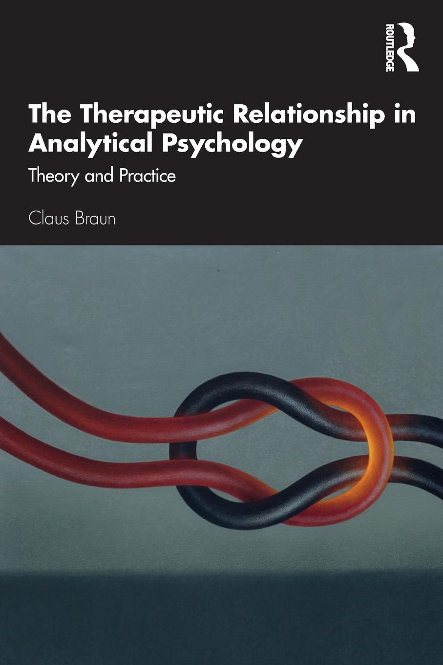 Cover: 9780367347116 | The Therapeutic Relationship in Analytical Psychology | Claus Braun