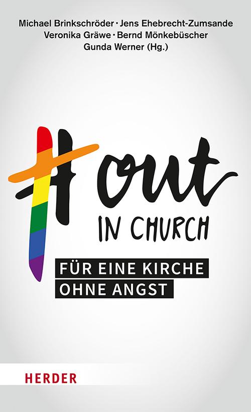 Cover: 9783451033674 | Out in Church | Für eine Kirche ohne Angst | Buch | 256 S. | Deutsch