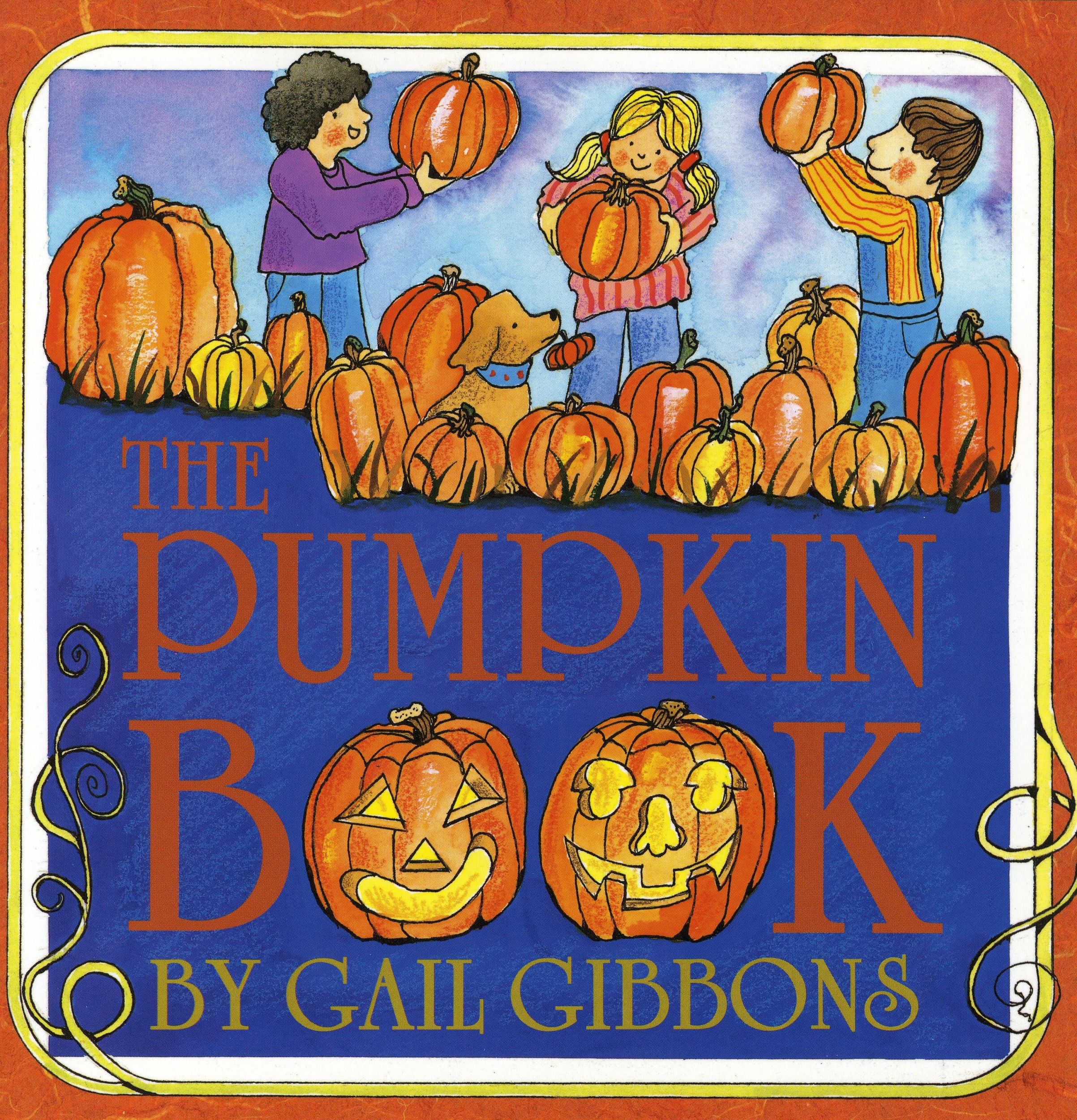 Cover: 9780823416363 | The Pumpkin Book | Gail Gibbons | Taschenbuch | Englisch | 1999