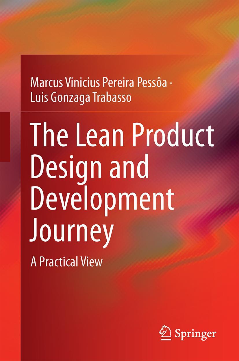 Cover: 9783319467917 | The Lean Product Design and Development Journey | A Practical View