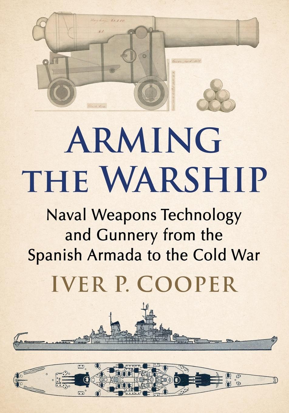 Cover: 9781476694993 | Arming the Warship | Iver P. Cooper | Taschenbuch | Englisch | 2024