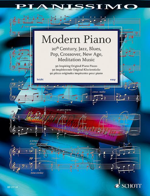 Cover: 9783795745646 | Modern Piano | Rainer Mohrs (u. a.) | Broschüre | Pianissimo | 140 S.