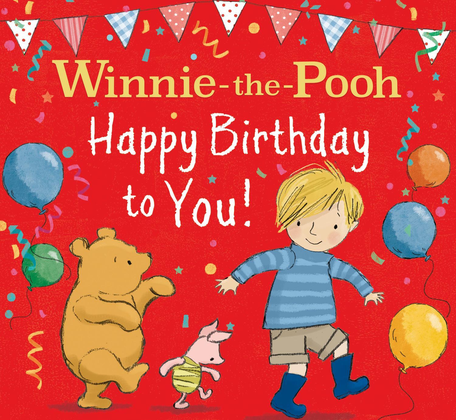 Cover: 9780755504169 | WINNIE-THE-POOH HAPPY BIRTHDAY TO YOU! | Winnie-the-Pooh | Taschenbuch