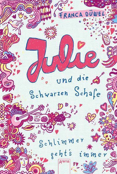 Cover: 9783401064499 | Julie und die Schwarzen Schafe | Schlimmer geht's immer 02 | Düwel