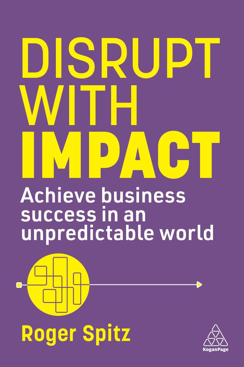 Cover: 9781398616882 | Disrupt With Impact | Roger Spitz | Taschenbuch | Englisch | 2024