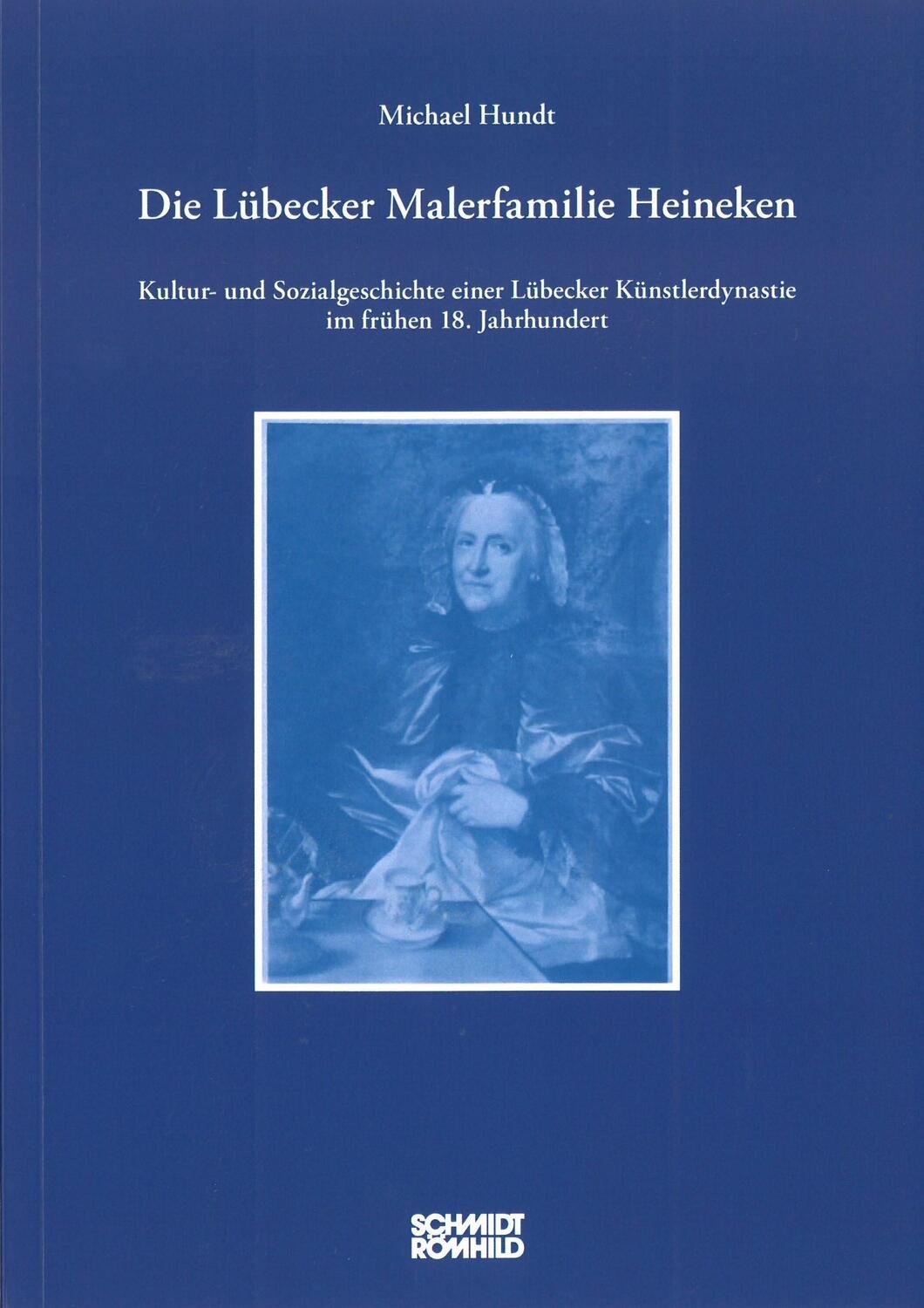 Cover: 9783795052690 | Die Lübecker Malerfamilie Heineken | Michael Hundt | Taschenbuch